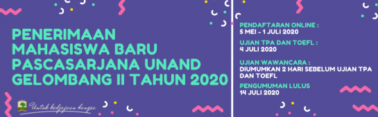 Penerimaan Mahasiswa Baru Pascasarjana Universitas Andalas Gelombang II Tahun 2020