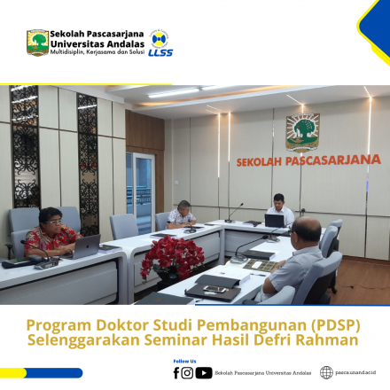 Program Doktor Studi Pembangunan (PDSP) Selenggarakan Seminar Hasil Defri Rahman