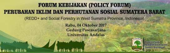 Forum Kebijakan (Policy Forum)  Perubahan Iklim dan Perhutanan Sosial Sumatera Barat (en-GB)