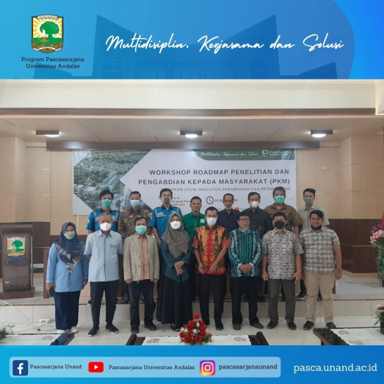 Workshop Roadmap Penelitian dan Pengabdian Kepada Masyarakat Program Studi Magister Perumahan dan Permukiman