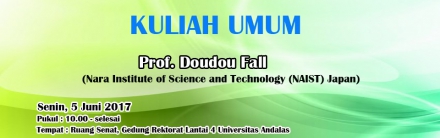 Kuliah Umum Bersama Prof. Doudou Fall (Nara Institute of Science and Technology (NAIST) Japan